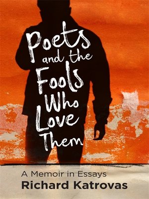 cover image of Poets and the Fools Who Love Them